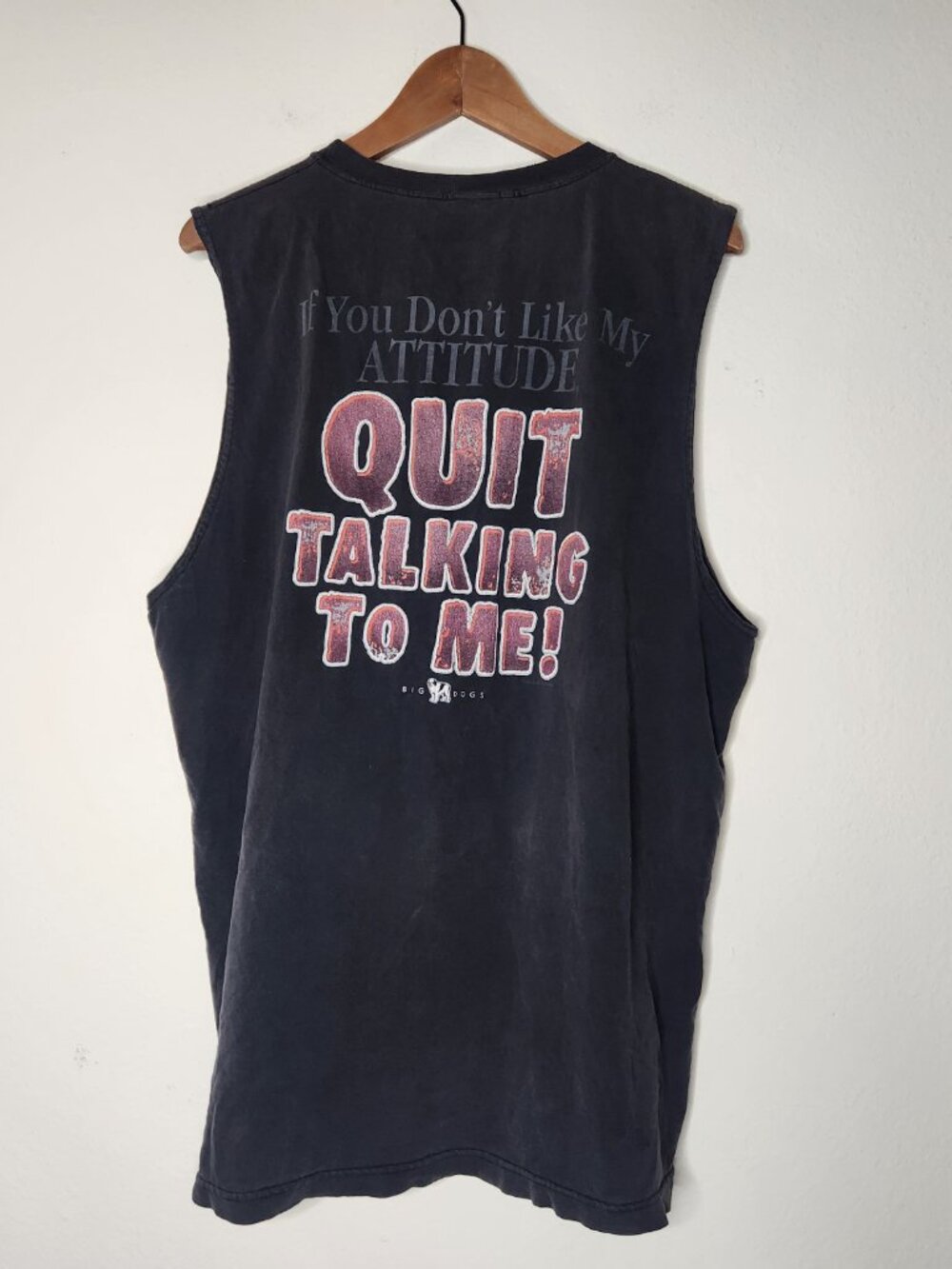Vintage Big Dogs Mens XL Attitude Quit Talking To Me Sleeveless Black Tank Top
